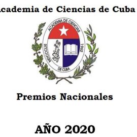 Seis participaciones de la Universidad de Sancti Spíritus “José Martí Pérez” en los Premios Academia de Ciencias de Cuba, 2020 Seis participaciones de la Universidad de Sancti Spíritus “José Martí Pérez” en los Premios Academia de Ciencias de Cuba, 2020