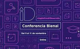 Ecos sobre la Conferencia Bienal “Inglés para el desarrollo” Ecos sobre la Conferencia Bienal “Inglés para el desarrollo”
