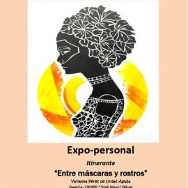 Expo-personal «Entre máscaras y rostros»