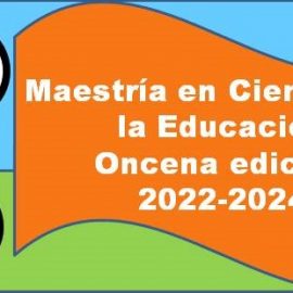Maestría en Ciencias de la Educación: Convocatoria Maestría en Ciencias de la Educación: Convocatoria