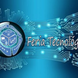 Feria Tecnológica en la UNISS el 4 de abril Feria Tecnológica en la UNISS el 4 de abril