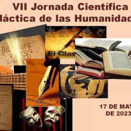 17 de mayo: Jornada Científica Didáctica de las Humanidades 17 de mayo: Jornada Científica Didáctica de las Humanidades