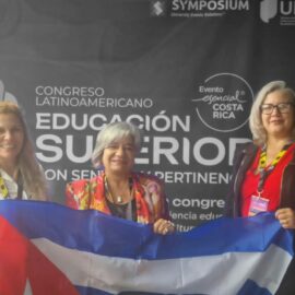La UNISS presente en el Congreso Latinoamericano de Educación Superior en Costa Rica La UNISS presente en el Congreso Latinoamericano de Educación Superior en Costa Rica
